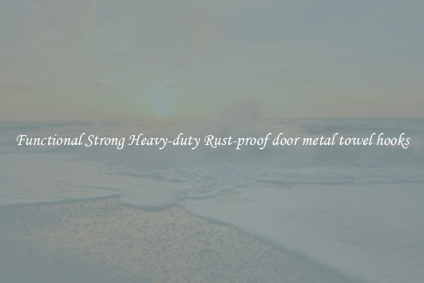 Functional Strong Heavy-duty Rust-proof door metal towel hooks