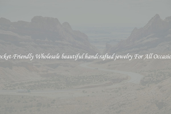 Pocket-Friendly Wholesale beautiful handcrafted jewelry For All Occasions